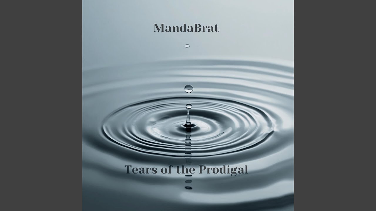Tears of the Prodigal