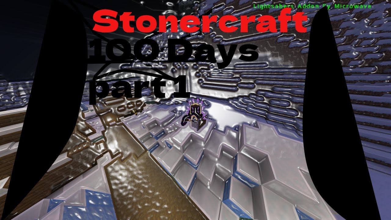A 100 DAYS IN STONERCRAFT SURVIVAL PART 1