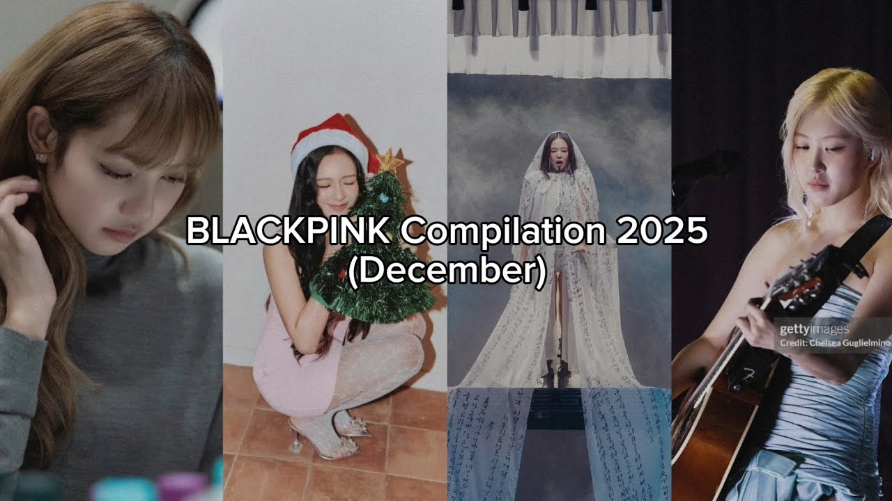 BLACKPINK Compilation 2025 (December) @MtfPlug2
