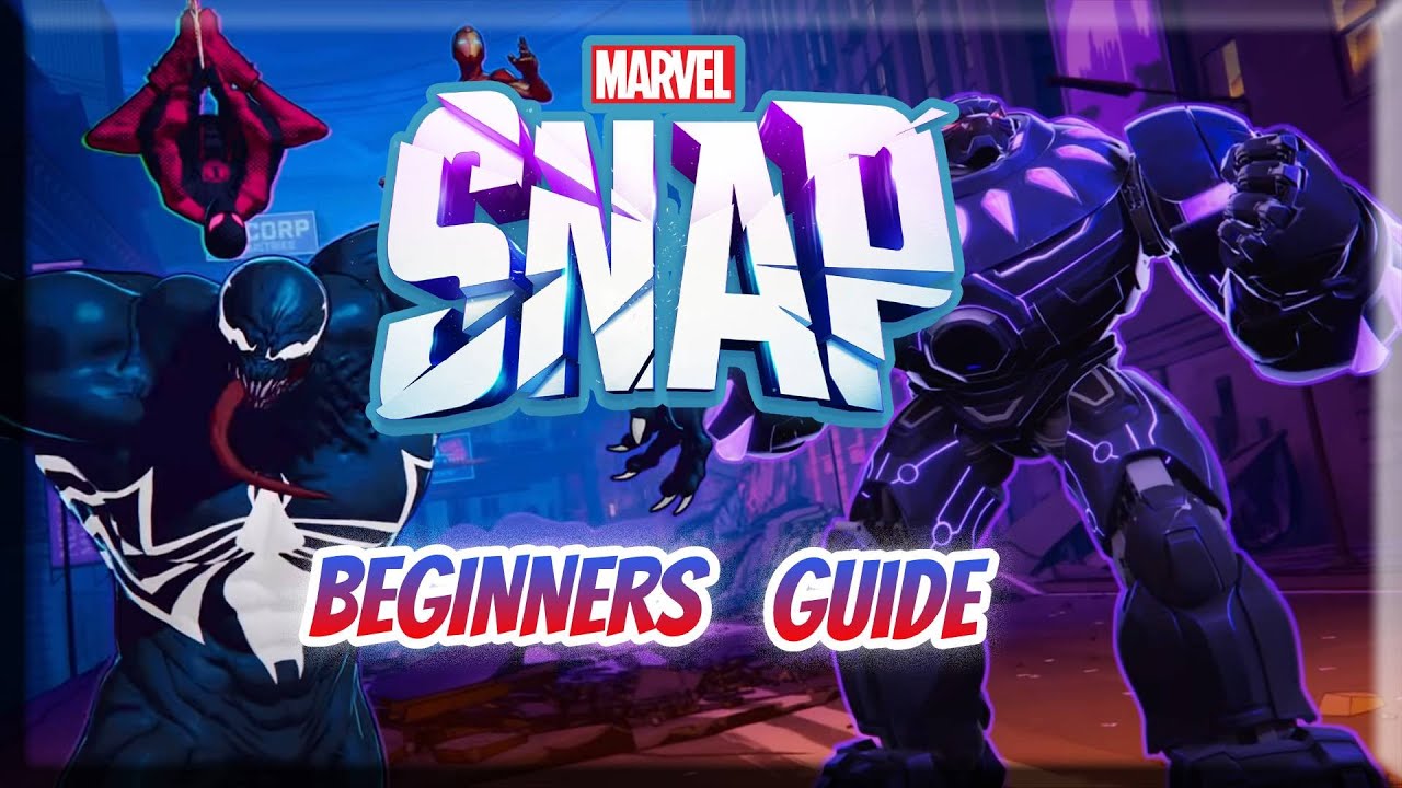 Marvel Snap - 2023 Beginners Tutorial