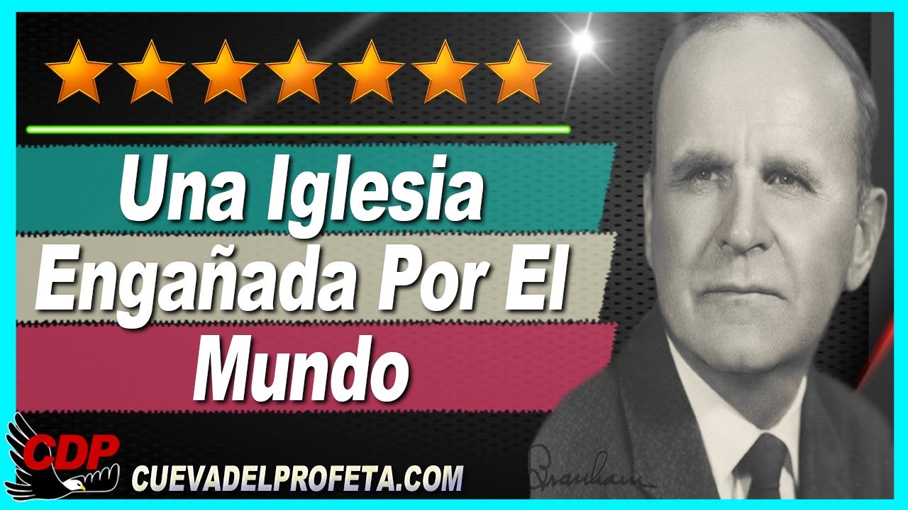 Una Iglesia Enga&ntilde;ada Por El Mundo 59-0628M William Marrion Branham