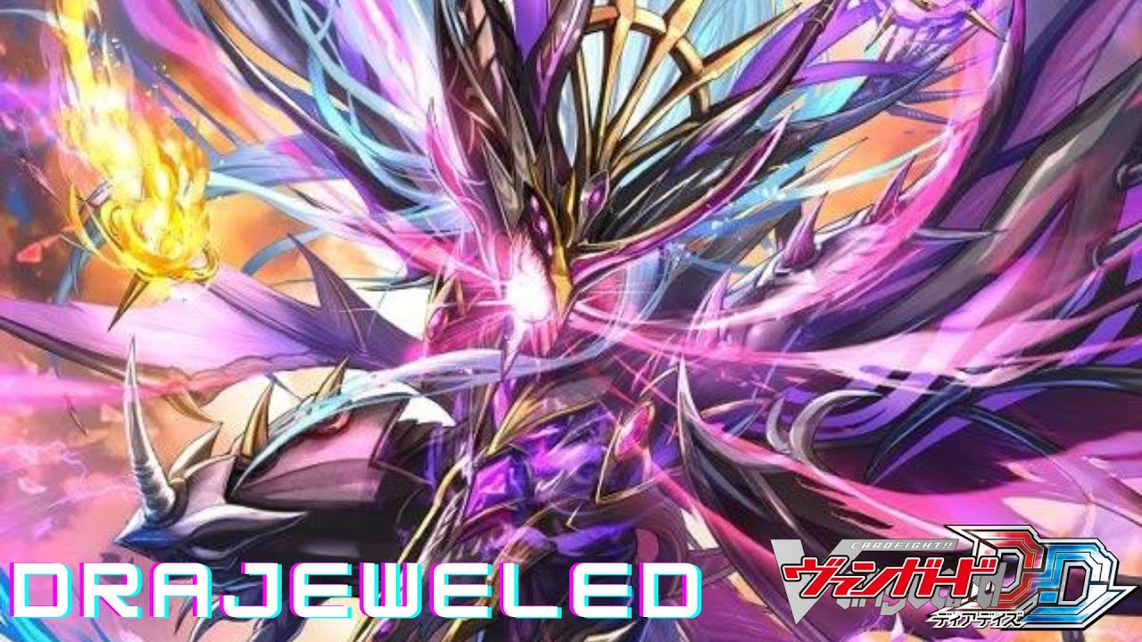 CARDFIGHT!! VANGUARD DEAR DAYS (POST D-BT06) - DRAJEWELED DECK SHOWCASE & DECK PROFILE