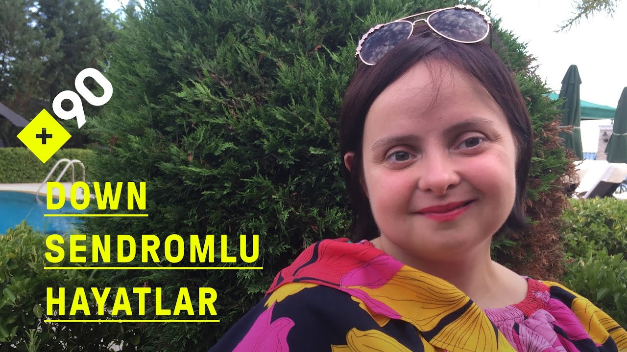 Down sendromlu olmak | 