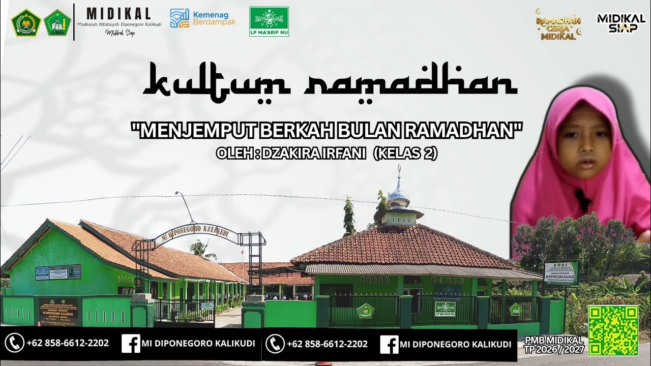 KULTUM RAMADHAN || MENJEMPUT BERKAH BULAN RAMADHAN || DZAKIRA IRFANI