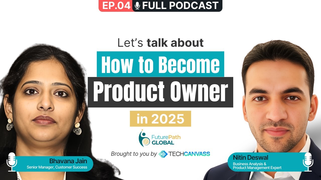 How to Become a Product Owner in 2025 | BA to PO Roadmap | Future Path Global 04 | Techcanvass