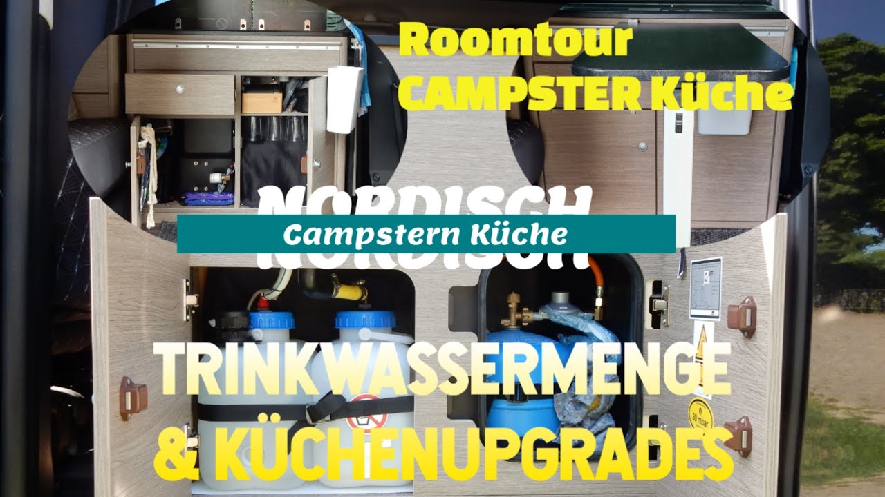 Roomtour CAMPSTER Küche - Umbauten, Einrichtung und wirkliche Trinkwassermenge