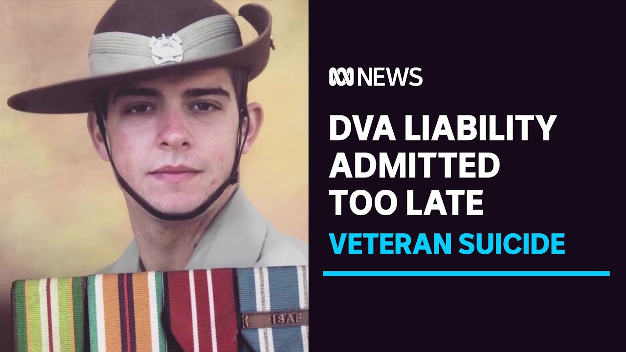 Veterans Affairs admitted liability for soldier's PTSD 18 months after he took own life | ABC News