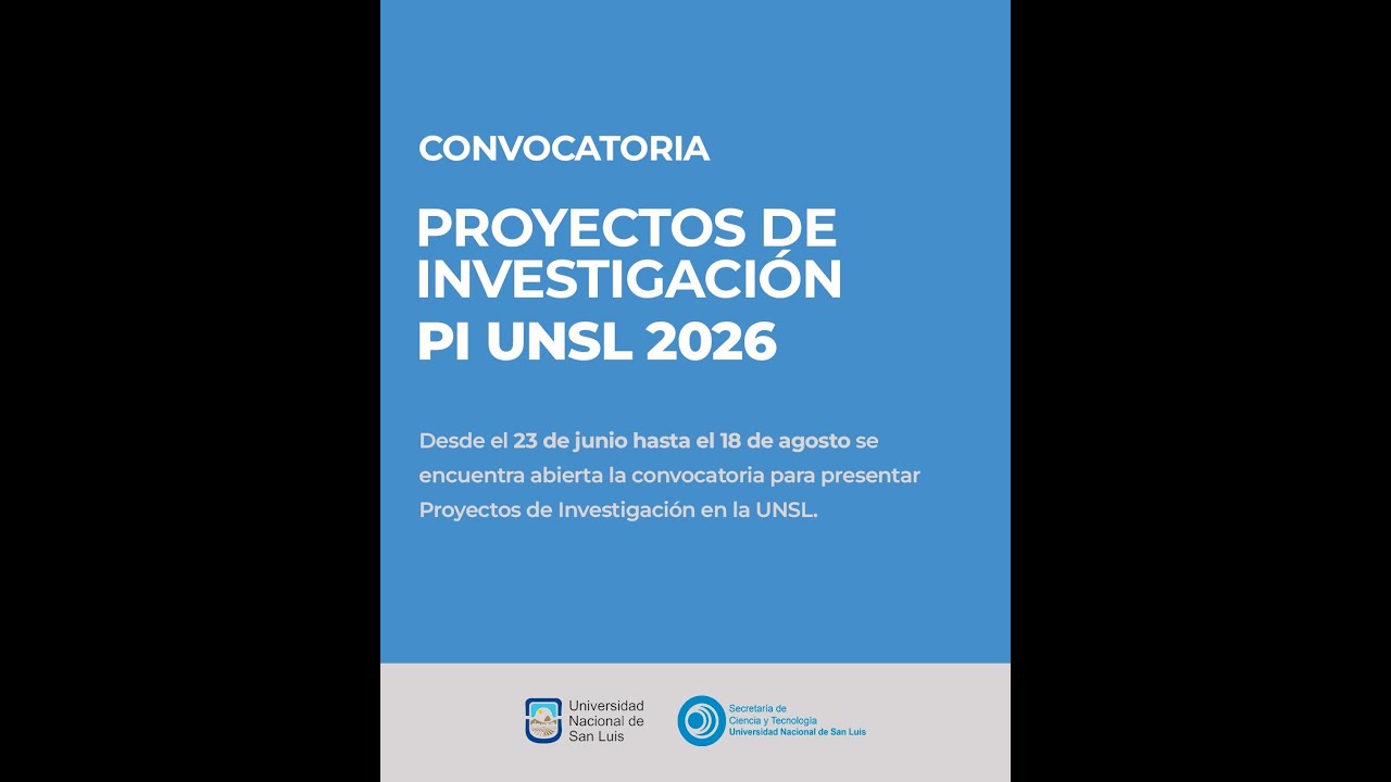 CHARLA INFORMATIVA SOBRE CONVOCATORIA DE PROYECTOS DE INVESTIGACIÓN PI UNSL 2026