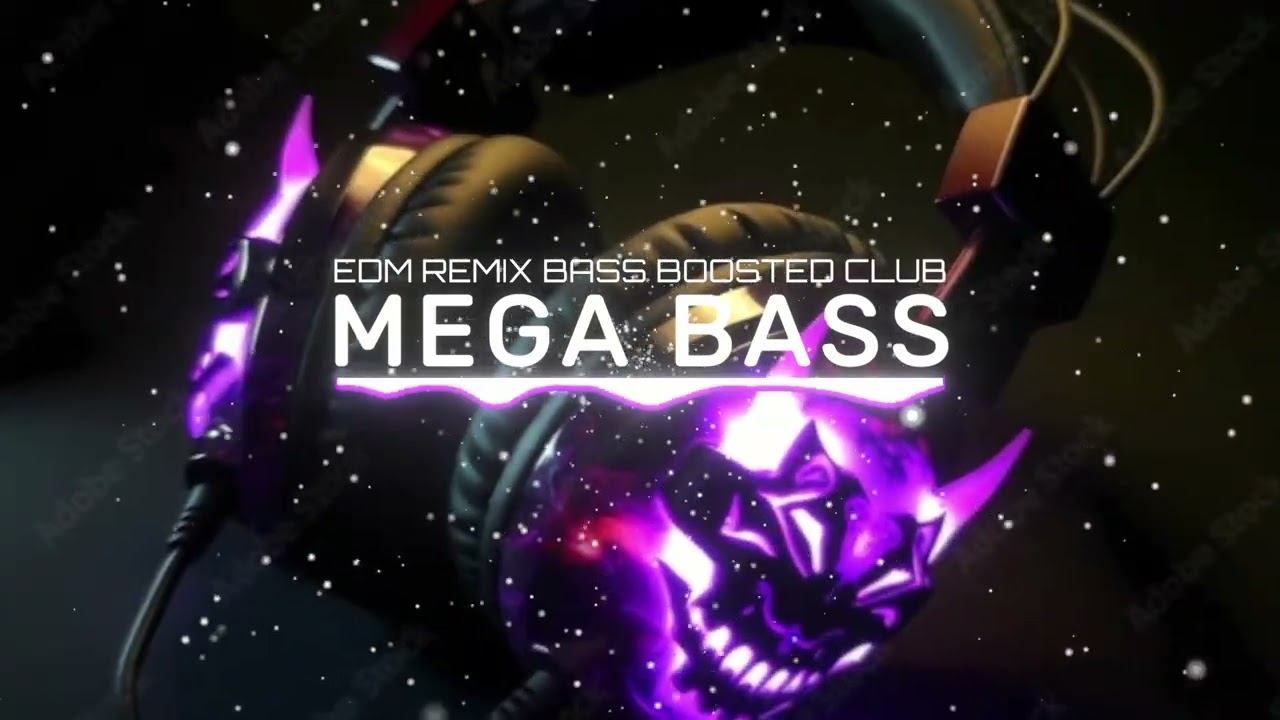 MEGA BASS 🔊 | EDM REMIX PERFECT BASS CLUB BANGER 🔥💯 | DANCE PARTY 🥳 NIGHT DRIVE ✨⭐ GYM WORKOUTS 💪 