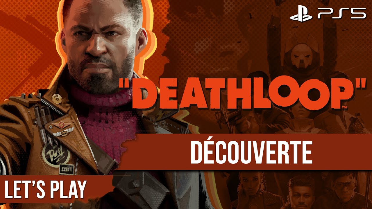 Découverte : Deathloop, le tout dernier jeu Arkane