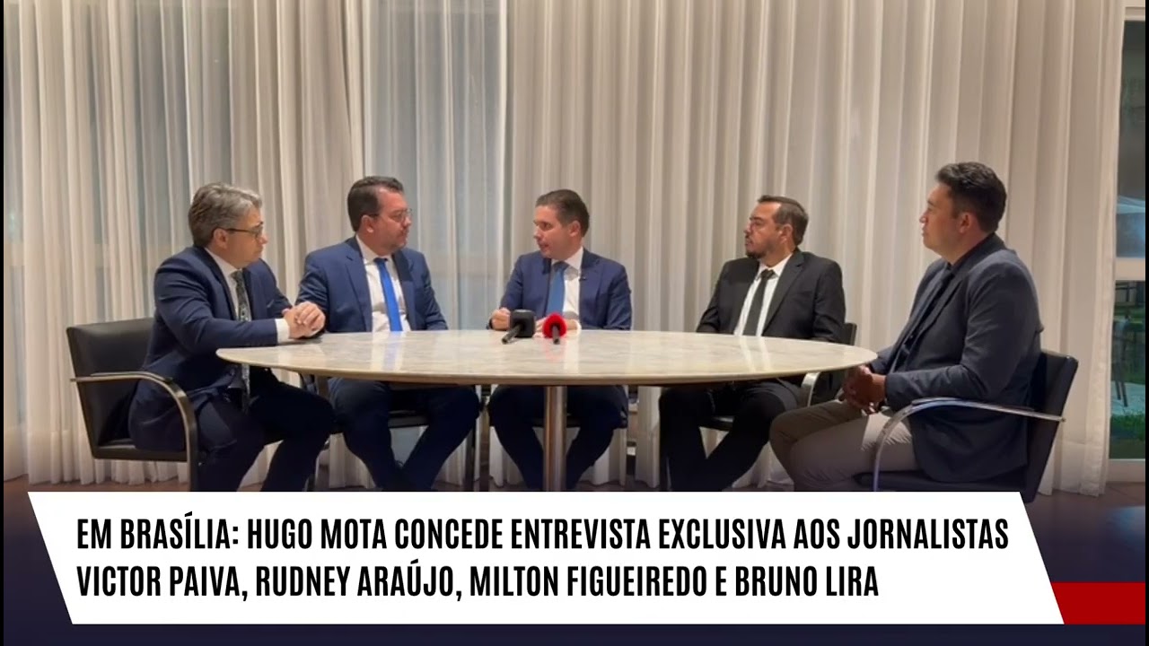 Entrevista exclusiva com Hugo Motta direto de Brasília 