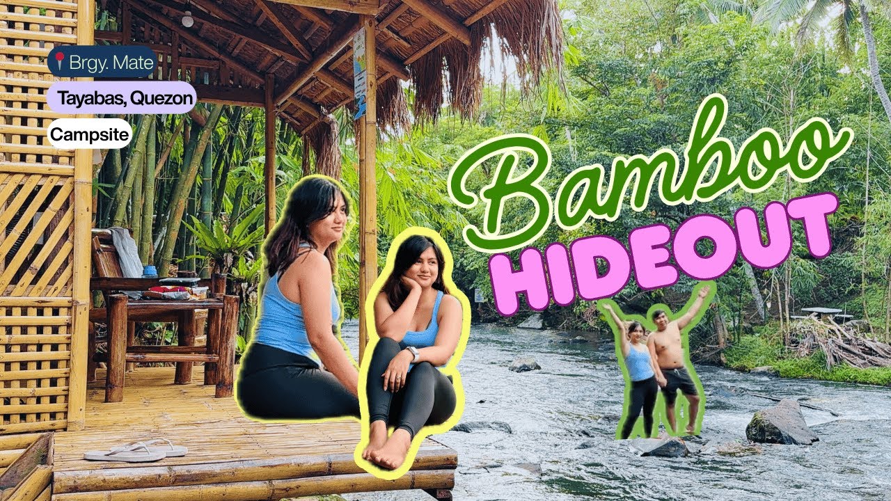 The Bamboo Hideout Tayabas, Quezon | Every Dae #9 🎋