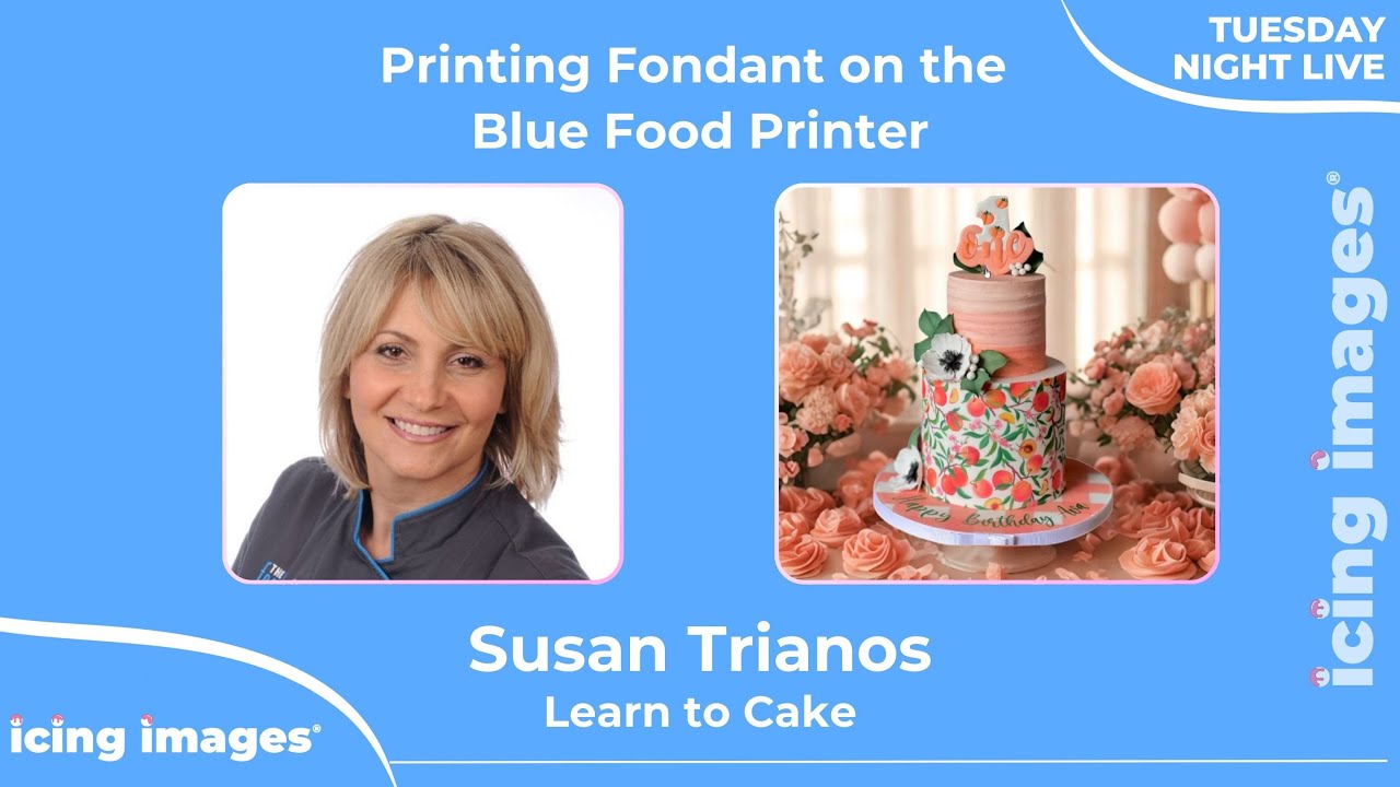 Printing On Fondant With BLUE? Susan Trianos