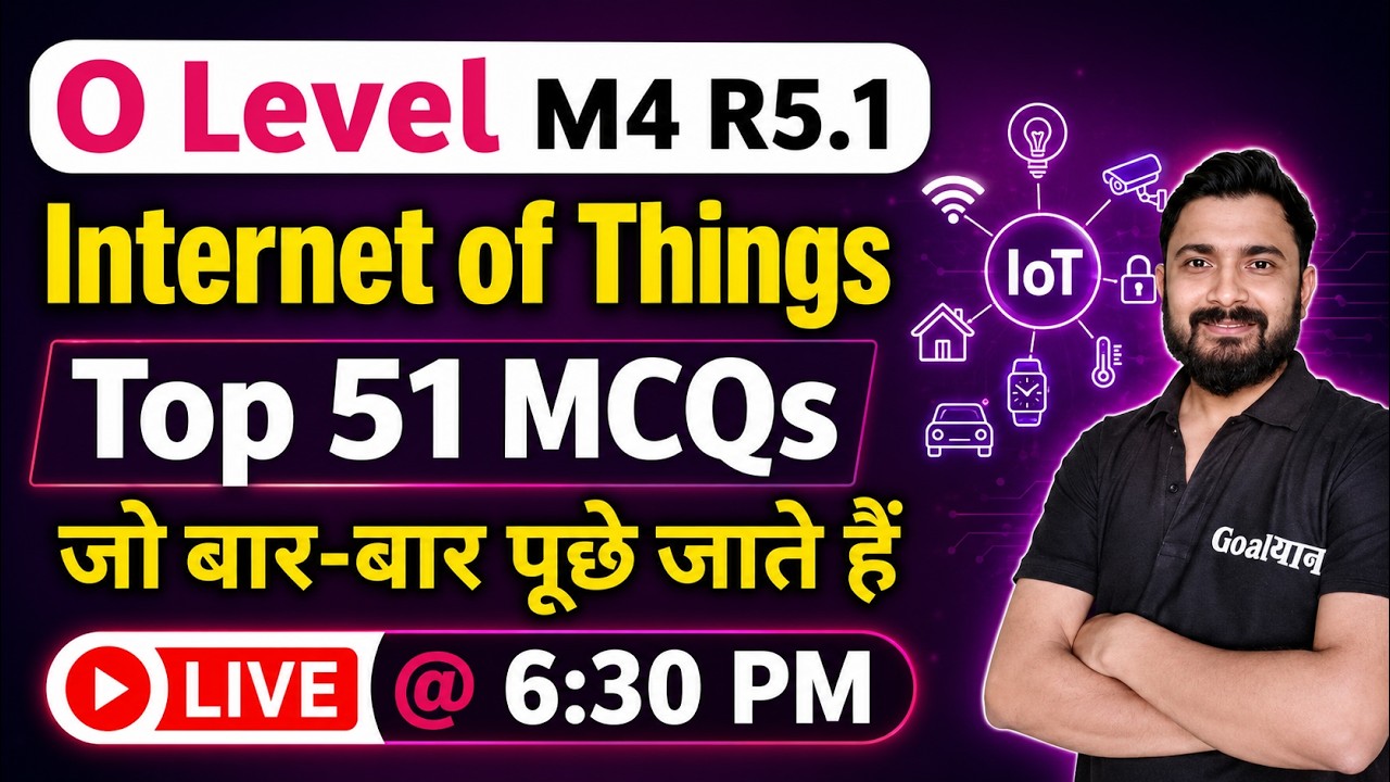 O Level M4 R5 Important Questions | IoT O Level | o level iot marathon