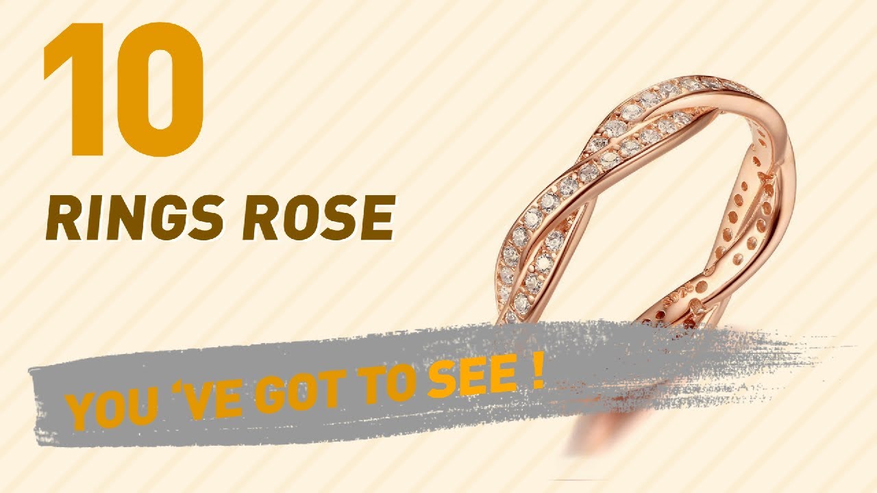Rings Rose Top 10 Collection // UK New & Popular 2017