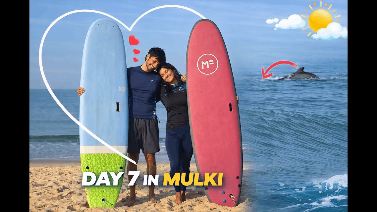 Surfing in Mulki | Day 7 | Dolphins ke Saath Swim & Couple Surfing 🐬🏄‍♀️