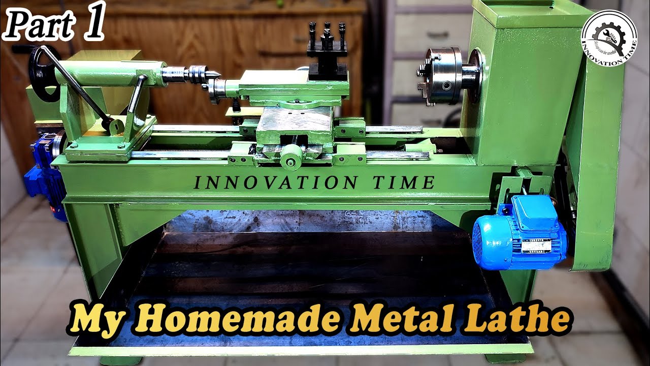 My Homemade Metal Lathe Part1