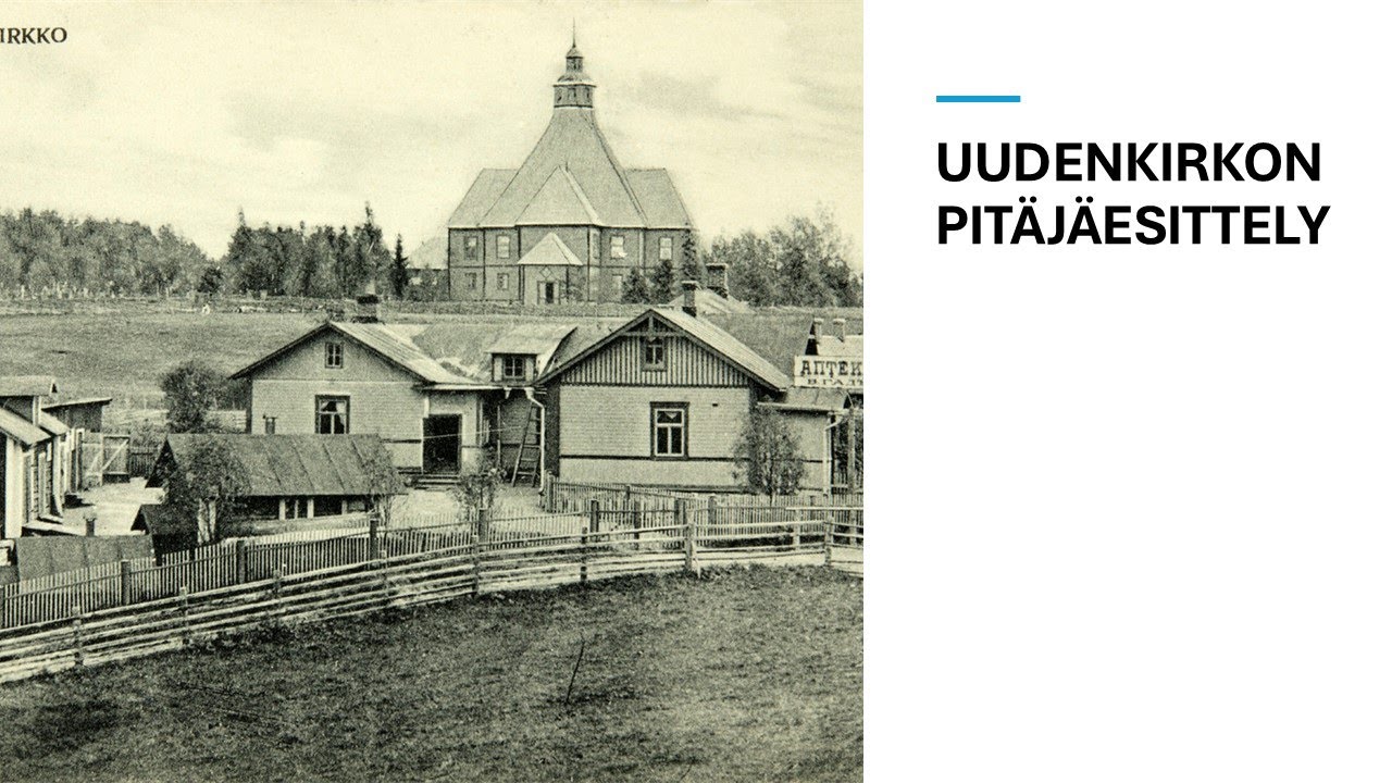 Uudenkirkon pitäjäesittely (27.10.2022)