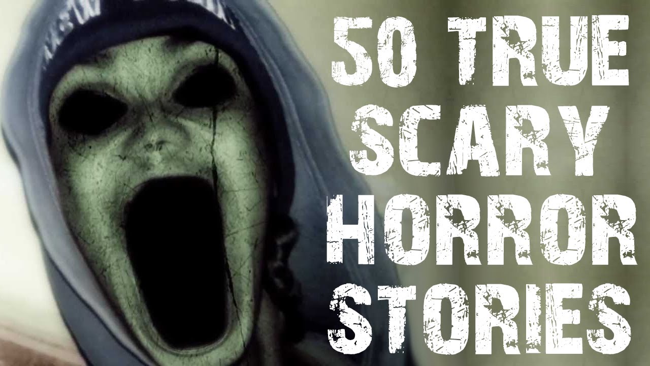 50 TRUE Terrifying & Disturbing Scary Stories | Mega Compilation