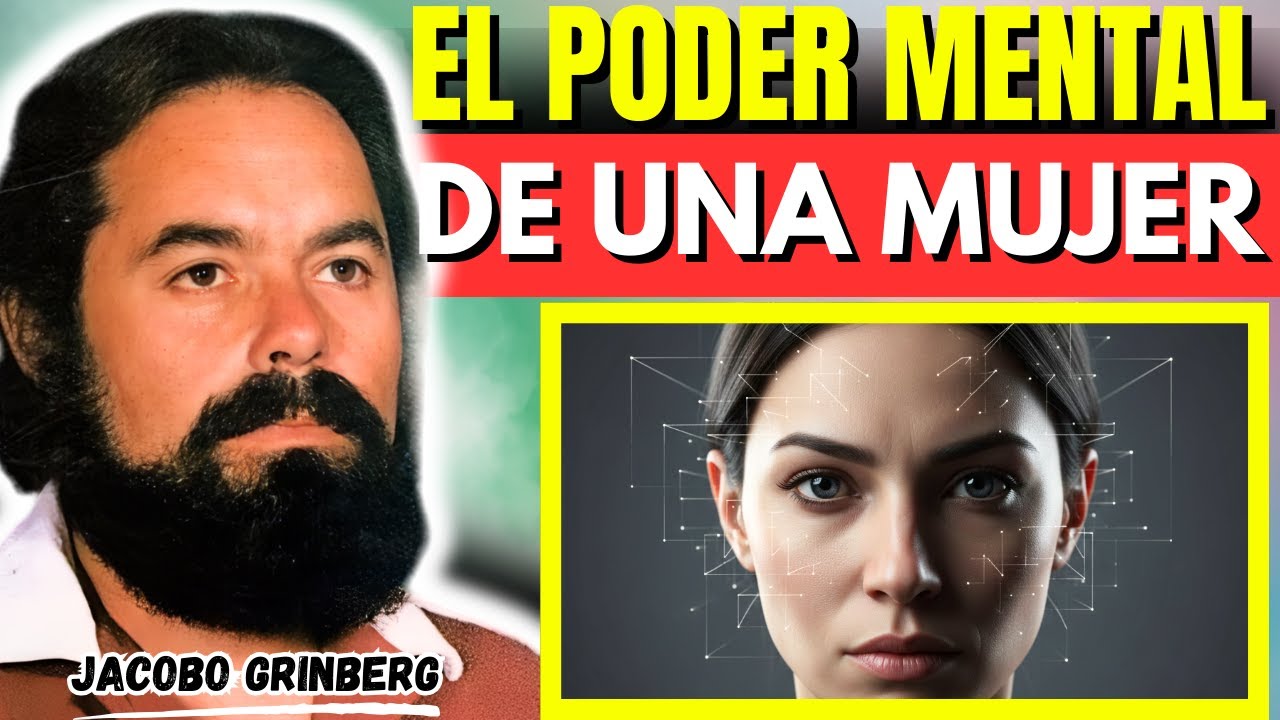 As&iacute; FUNCIONA La MENTE De Una MUJER Con CONCIENCIA ESPIRITUAL ELEVADA | Jacobo Grinberg