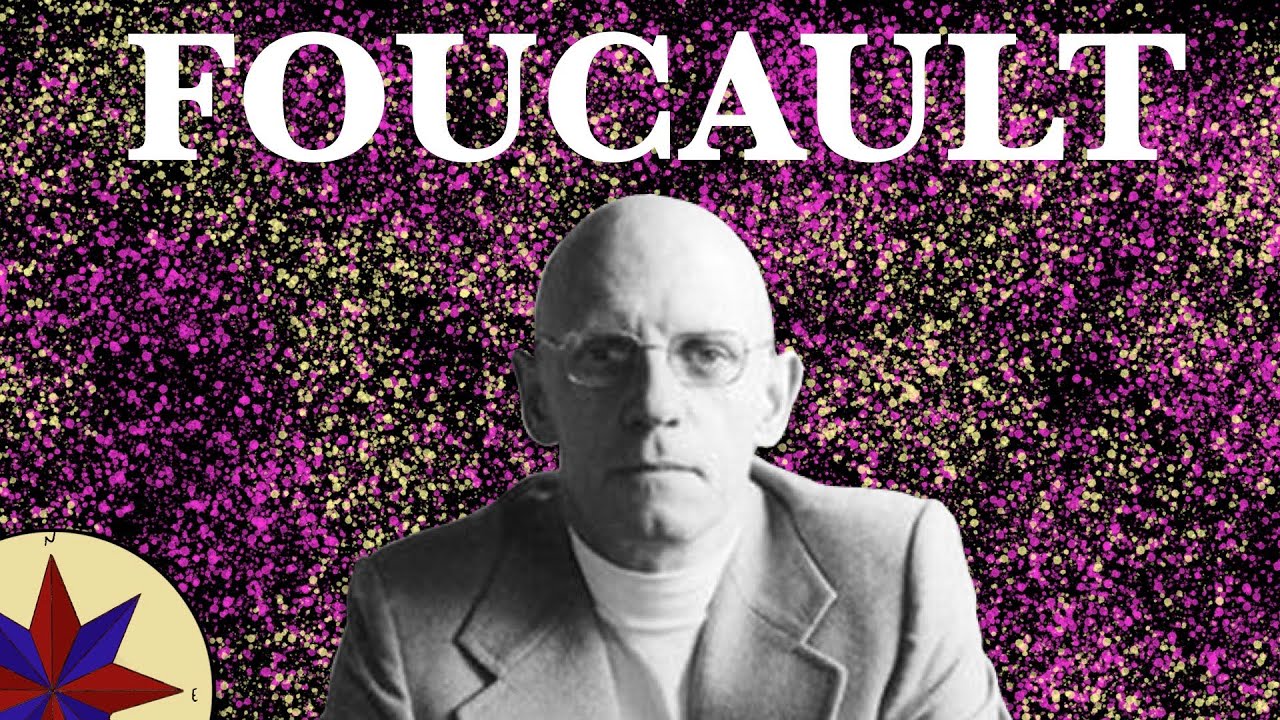 Michel Foucault - Su Genealogía del Poder y la Sociedad Disciplinaria - Filosofía del siglo XX