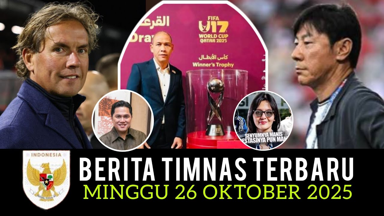 🔴 Berita Timnas ~ MINGGU 26 OKTOBER 2025 ~ Timnas Indonesia Terbaru Hari Ini