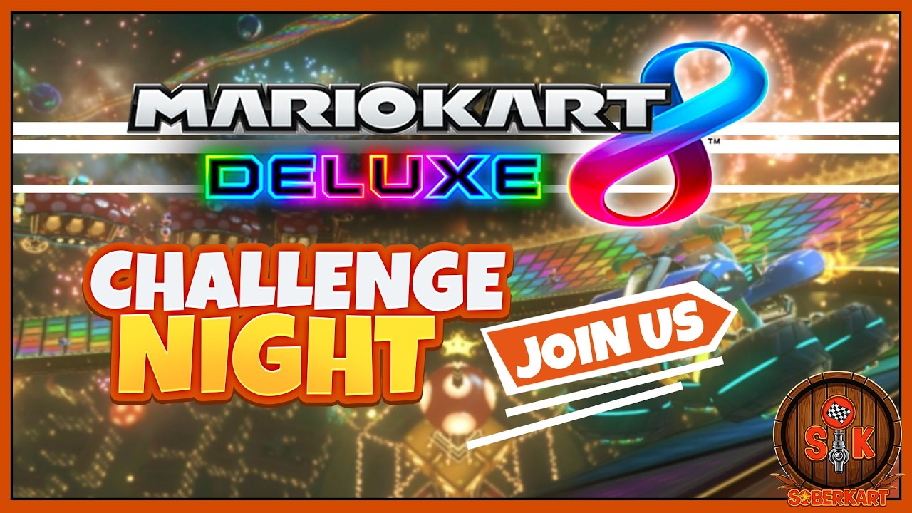 Mario Kart 8 Deluxe with Viewers | Challenge Night