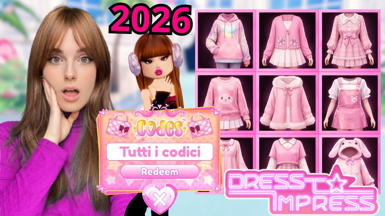 TUTTI I CODICI 2026 DI DRESS TO IMPRESS