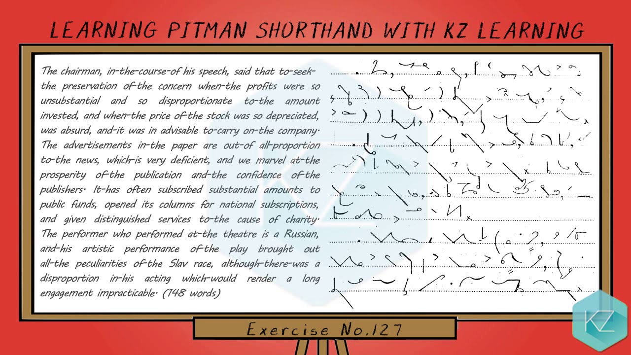 Pitman Shorthand - Exercise No.127 Dictation (90 WPM) - KZ Learning