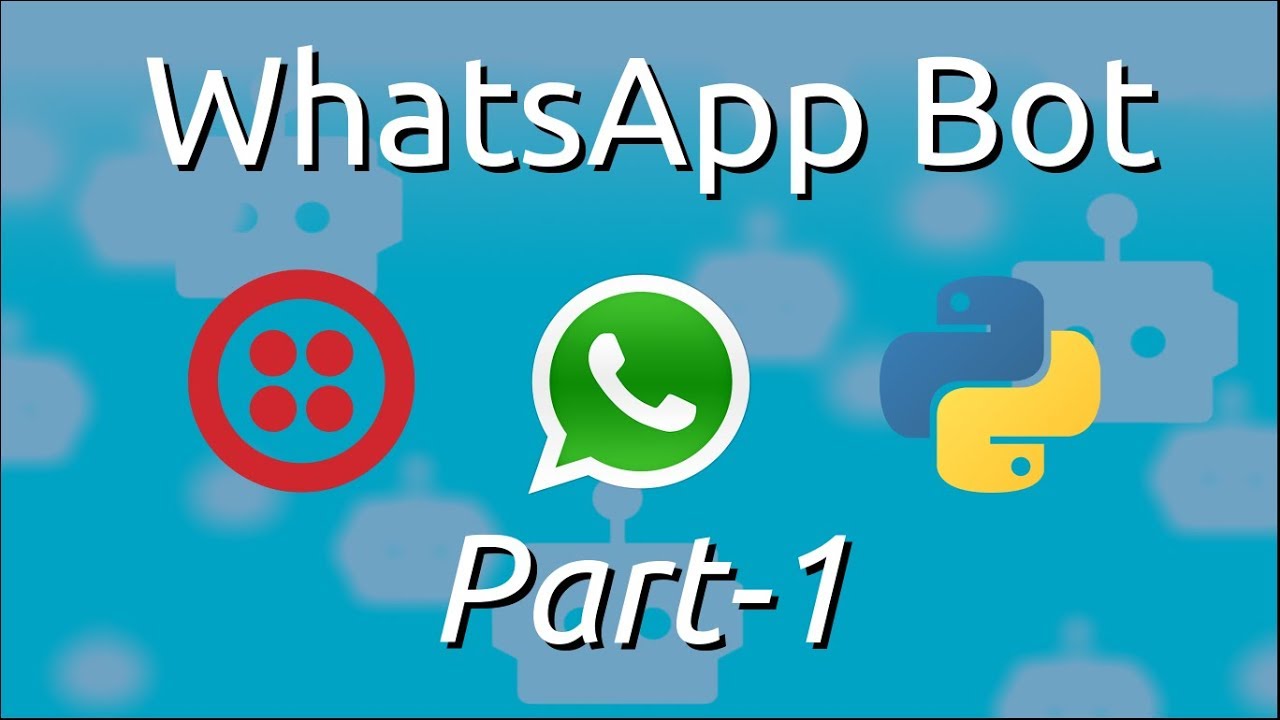 WhatsApp Bot using Twilio and Python (Part-1) | Setting up Twilio Sandbox for WhatsApp