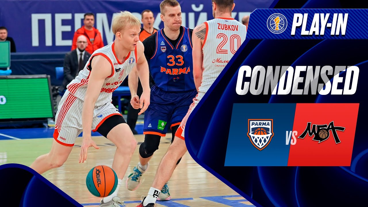 PARMA vs MBA-MAI Condensed Game April, 19 | Play-in. Game 3