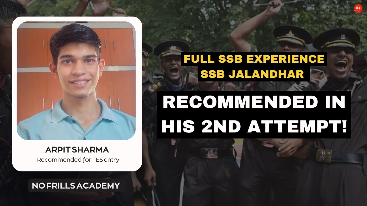 Arpit Sharma Recommended in 2nd Attempt | TES entry from 31 SSB Jalandhar Board | Full SSB Exp