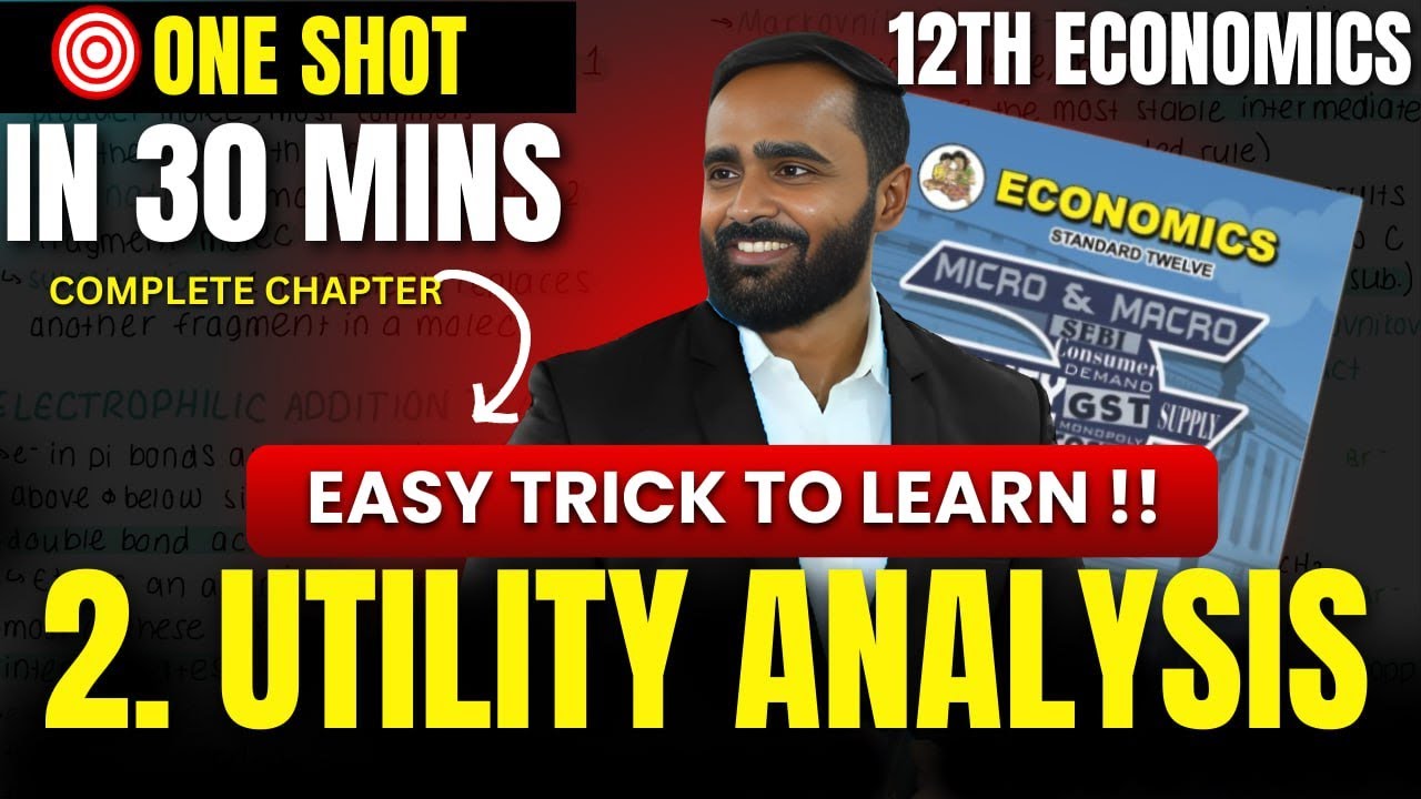 2.UTILITY ANALYSIS|EASY TRICK TO LEARN!!|12TH ECONOMICS|PRADEEP GIRI SIR