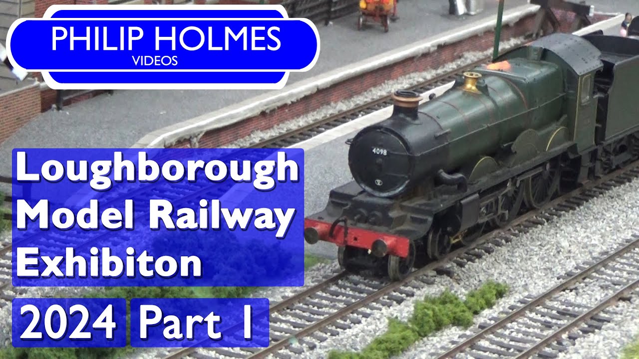 Loughborough Model Railway Exhibition 2024 Part 1
