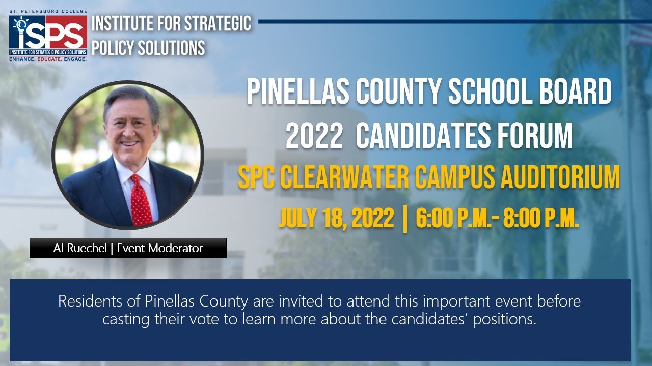 Pinellas County School Board 2022 Candidates Forum
