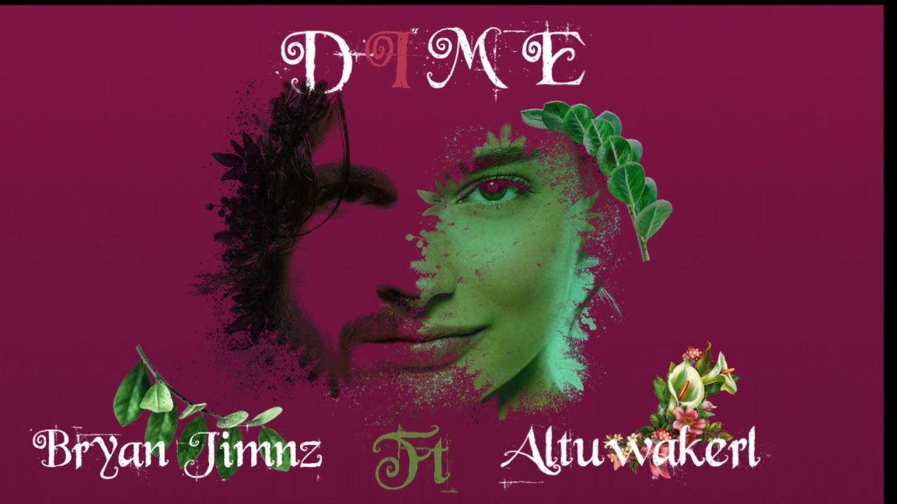 Bryan Jimnz feat. Altuwakerl - Dime (Lyrics Video HQ)