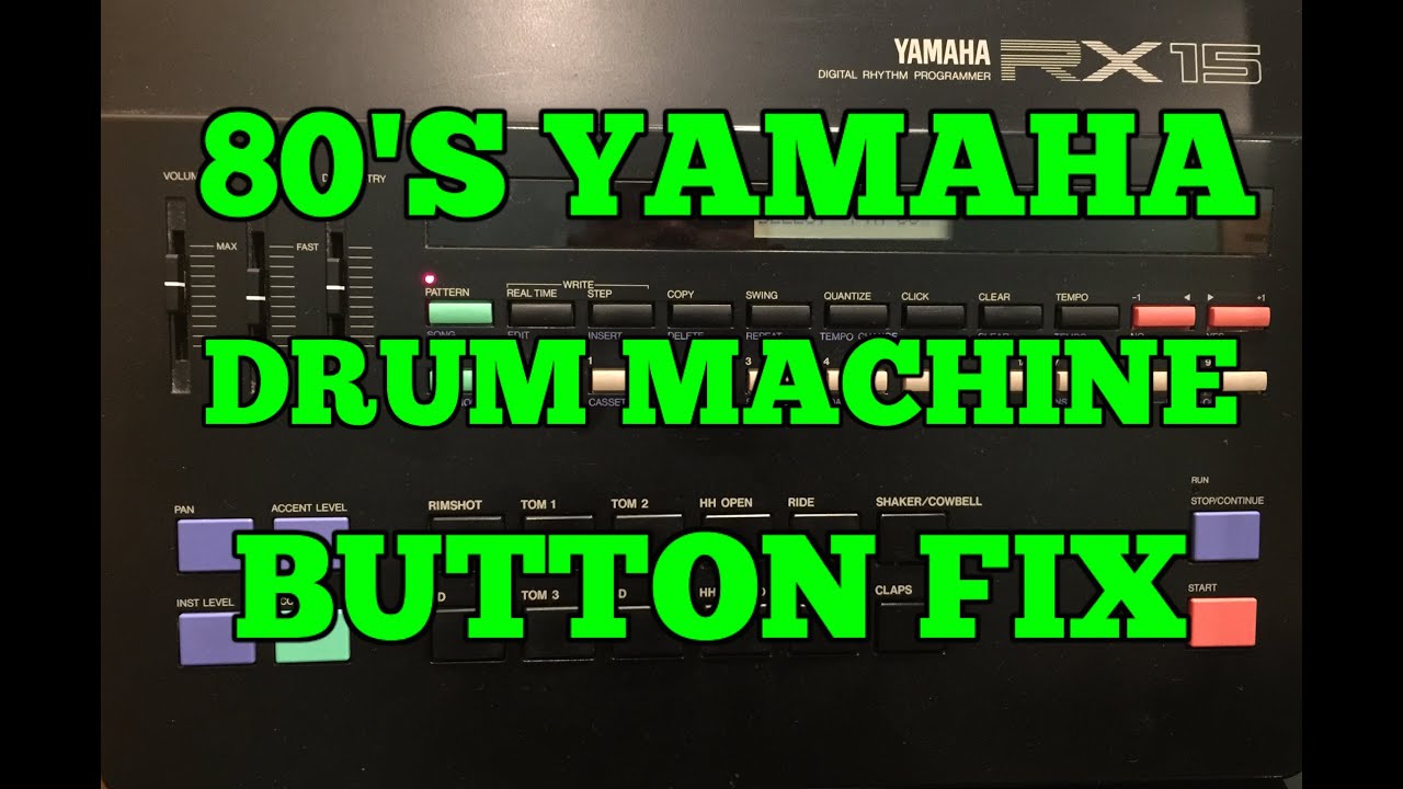 How to fix buttons on an 80's Yamaha Drum Machine (RX15 and others) - SIMPLETHINGSTOYS