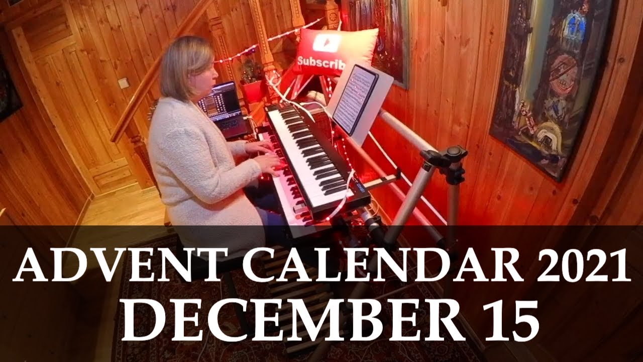 Advent Calendar 2021 | December 15 | Hauptwerk Velesovo