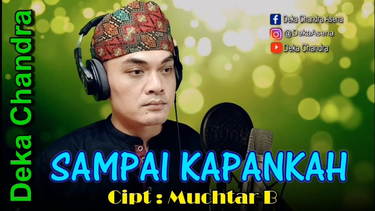 Sampai Kapankah Elvy Sukaesih Cover Deka Chandra Cipt.Muchtar B