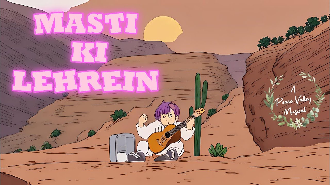 Masti Ki Lehrein &ndash; A Soulful Dream Pop Escape | Peace Valley