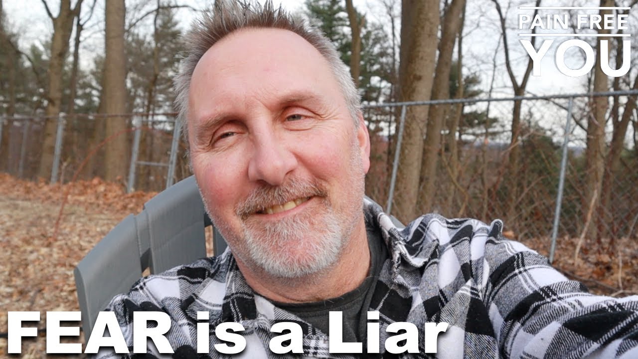 Fear is a Liar