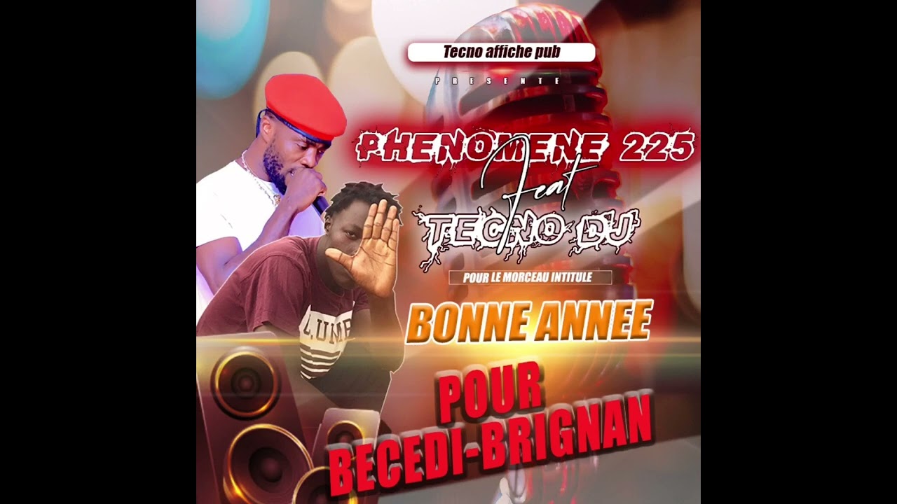 Tecno Dj Bonne année ft Phénomène 225 (Audio officiel)