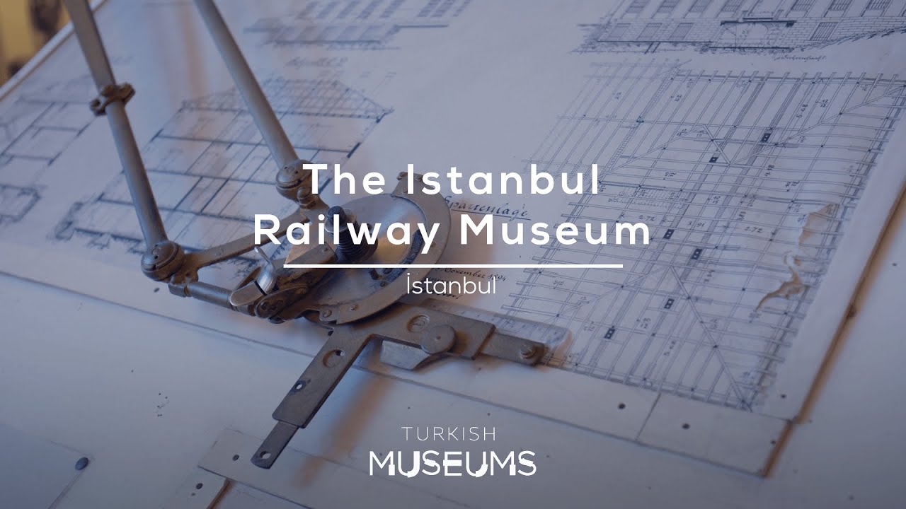 İstanbul Railway Museum, İstanbul