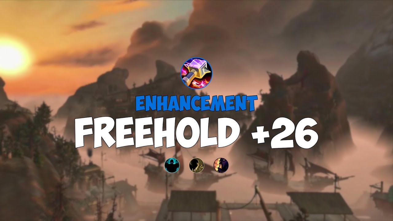 Enhancement Shaman | +26 Freehold - Fortified w/ Commentary