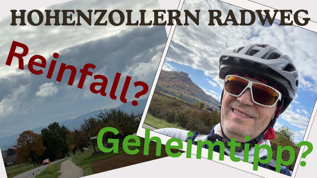 Lohnt sich der Hohenzollern Radweg wirklich? (Teil 1)