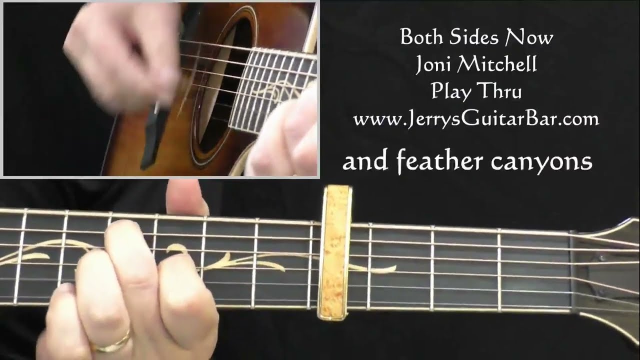 Joni Mitchell Both Sides Now Guitar Play Thru
