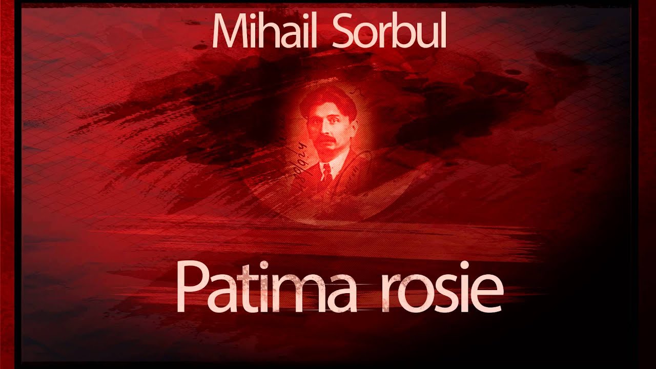 Mihail Sorbul - Patima Rosie (1965) #teatruradiofonic #teatruonline #teatruvechi #teatruaudio