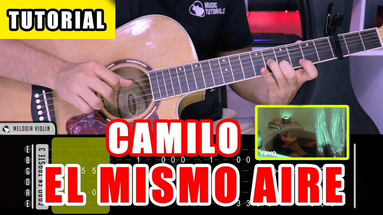 Cómo tocar EL MISMO AIRE de CAMILO en Guitarra (Tutorial + PDF GRATIS) 😥
