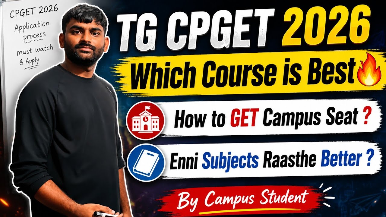 TG CPGET 2026 | Which Course is Best🔥 How to Get Campus Seat ? #campusstudent #cpget2026