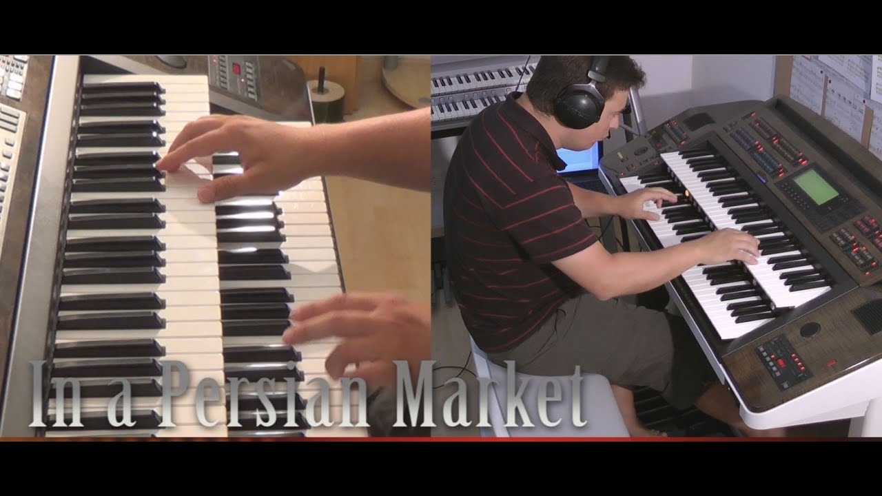 In a Persian Market - perf. by Marco Cerbella - A. W. Ketelbey (Electone, ELX-1m)